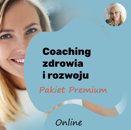 Coaching zdrowia i rozwoju - Pakiet Premium